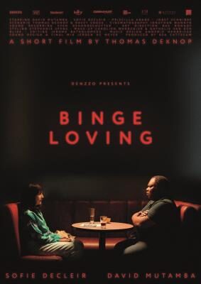 Binge loving