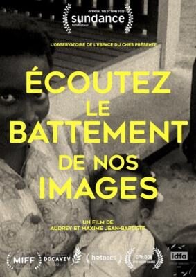 Écoutez le battement de nos images